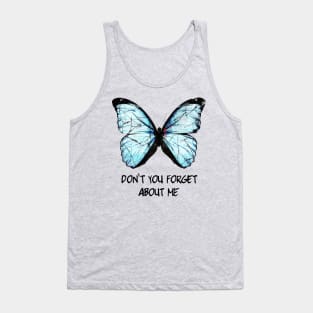 Don't you forget about me - Pricefield Tank Top